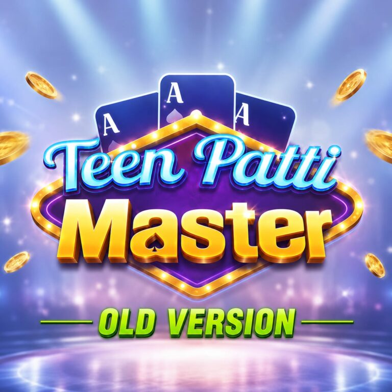 Teen Patti Master Old Version